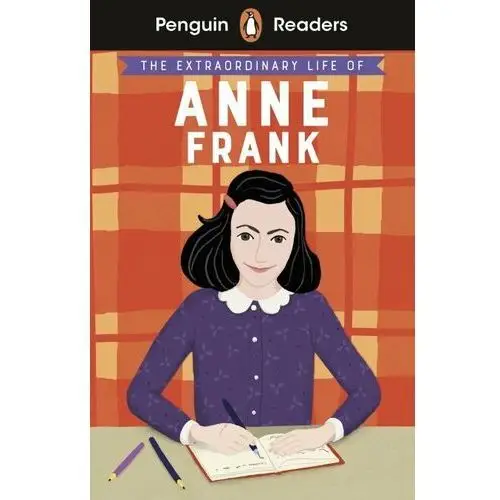 The Extraordinary Life of Anne Frank. Penguin Readers. Level 2