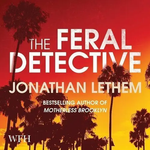 The Feral Detective