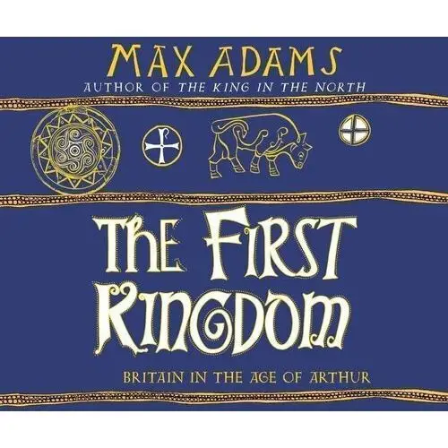 The First Kingdom