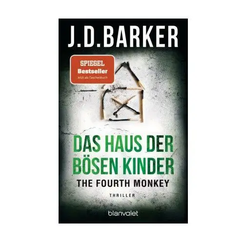 The Fourth Monkey - Das Haus der bösen Kinder