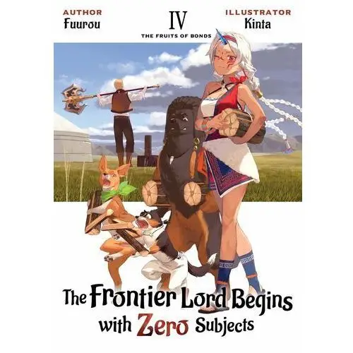 The Frontier Lord Begins with Zero Subjects: Volume 4