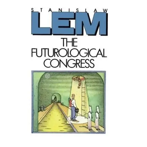 The Futurological Congress Lem Stanislaw