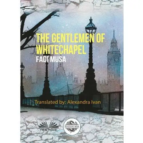 The Gentlemen Of Whitechapel