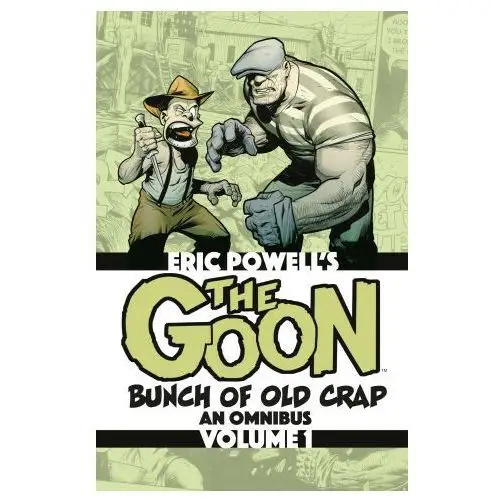 The Goon: Bunch of Old Crap Omnibus Volume 1