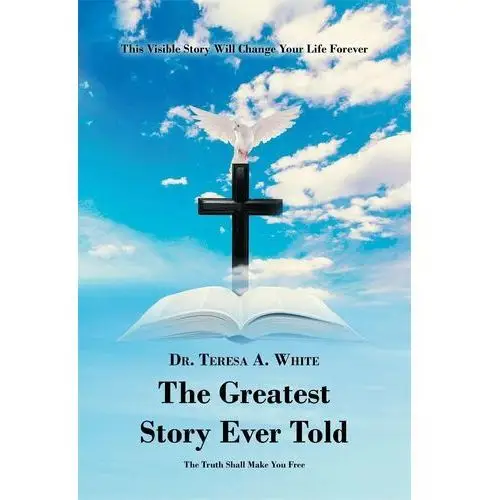 The Greatest Story Ever Told