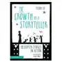 The Growth of a Storyteller Lee, Trisha (Artistic Director of Make-Believe Arts, UK) Sklep on-line