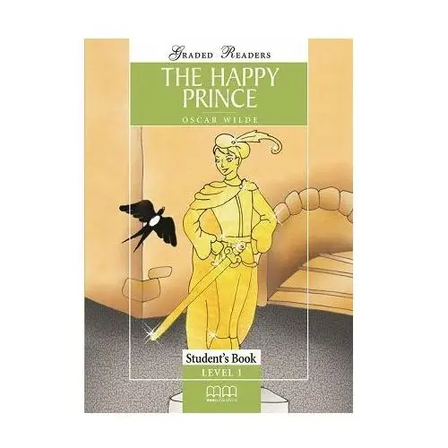 The Happy Prince. Student'S Book