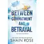 The Hardy Billionaires Series, BETWEEN COMMITMENT AND BETRAYAL Sklep on-line