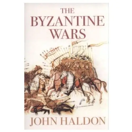 The history press ltd Byzantine wars