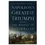 Napoleon's greatest triumph The history press ltd Sklep on-line