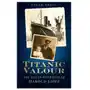 The history press ltd Titanic valour Sklep on-line