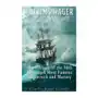 The HMS Wager: The History of the 18th Century's Most Famous Shipwreck and Mutiny Sklep on-line