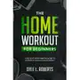 The Home Workout Plan for Beginners Sklep on-line