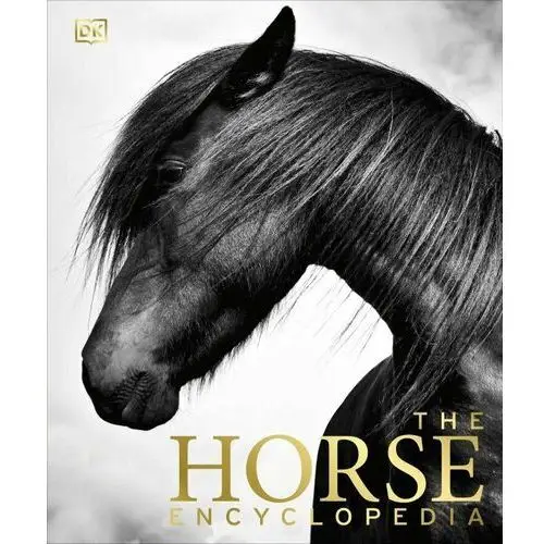 The Horse Encyclopedia. 2023 ed