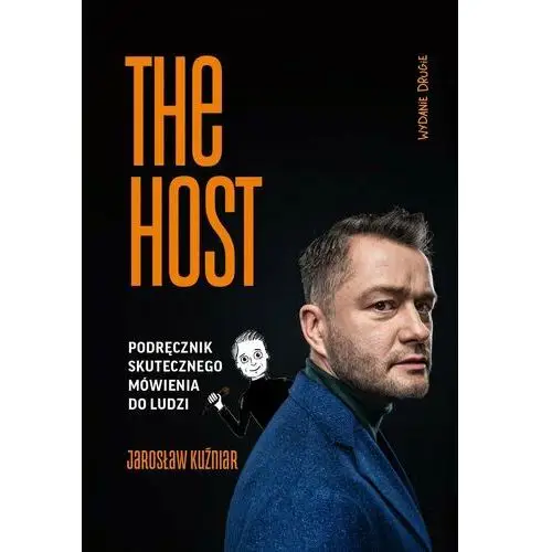 The Host. Podręcznik skutecznego mówienia do ludzi