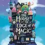 The House at the Edge of Magic Sklep on-line