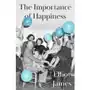 The Importance of Happiness Elliot, Jeffrey; Zwilling J.A. Henckels; DeWan, James P Sklep on-line