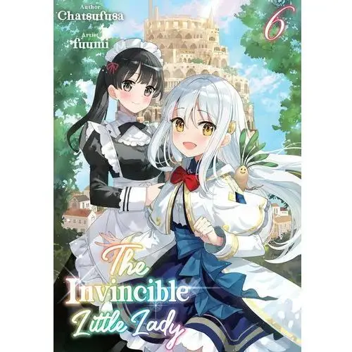 The Invincible Little Lady: Volume 6