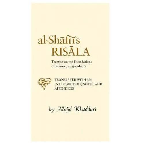 The islamic texts society Al-shafi'i's risala