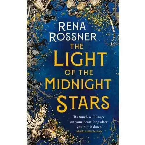 The Light of the Midnight Stars: The beautiful and timeless tale of love, loss and sisterhood