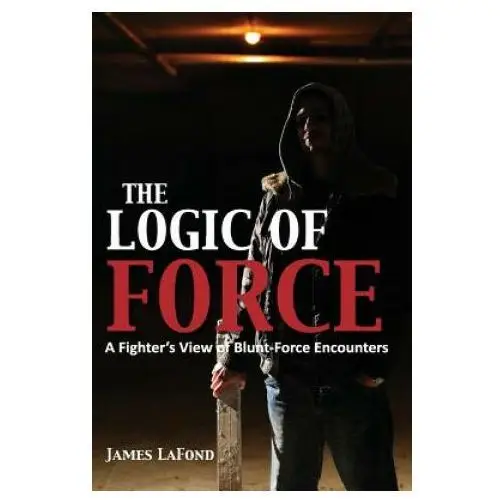 The Logic of Force