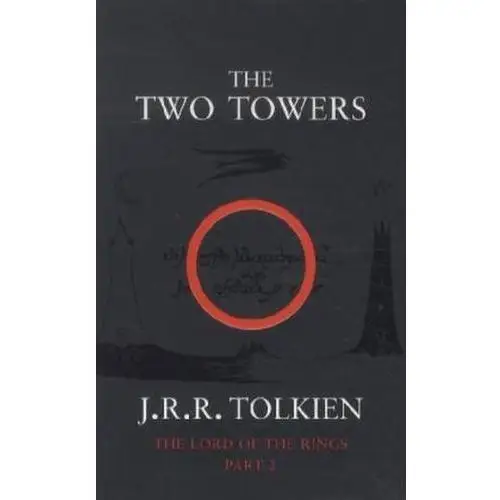 The Lord of the Rings, The Two Towers. Die zwei Türme, engl. Ausgabe Tolkien, J. R. R