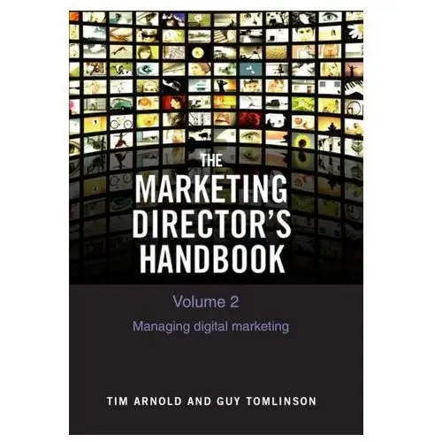 The marketing director\'s handbook volume 2 Arnold, tim; tomlinson, guy