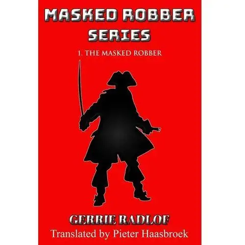 The Masked Robber