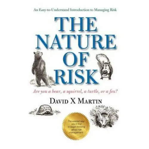 The Nature of Risk