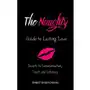 The Naughty Guide to Lasting Love Sklep on-line