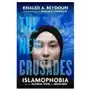 The new crusades – islamophobia and the global war on muslims University of california press Sklep on-line