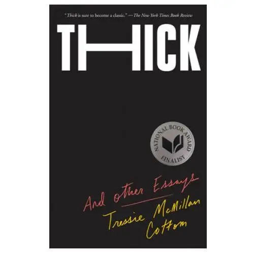 Thick And Other Essays