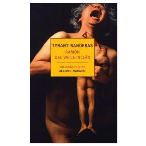 The new york review of books, inc Tyrant banderas