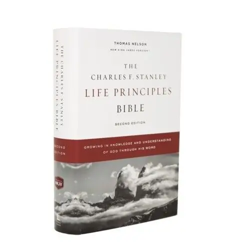 The NKJV, Charles F. Stanley Life Principles Bible, 2nd Edition, Hardcover, Comfort Print