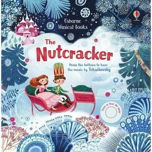 The Nutcracker musical sound book Fiona Watt