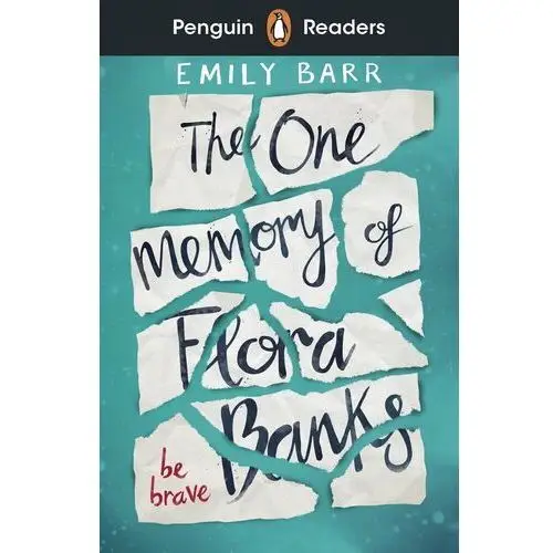 The One Memory of Flora Banks. Penguin Readers. Level 5