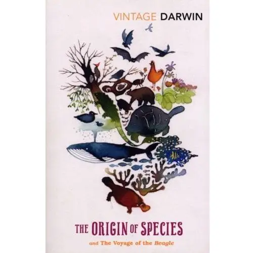 The Origin of Species and the Voyage of the Beagle Charles Darwin
