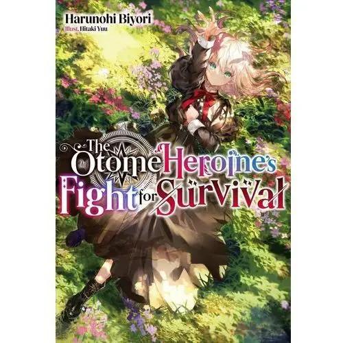 The Otome Heroine's Fight for Survival: Volume 1