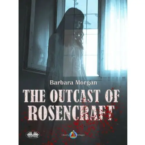 The Outcast Of Rosencraft