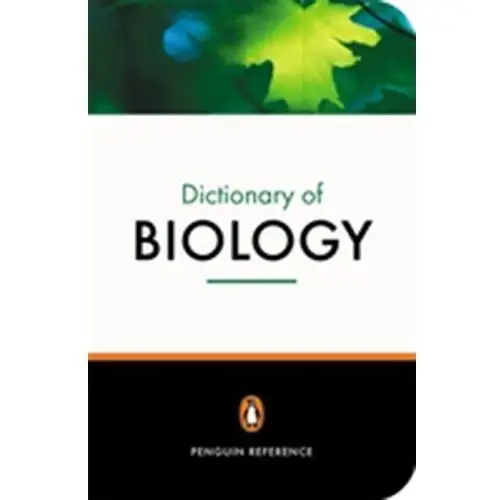 The Penguin Dictionary of Biology Thain, Michael; Hickman, Michael