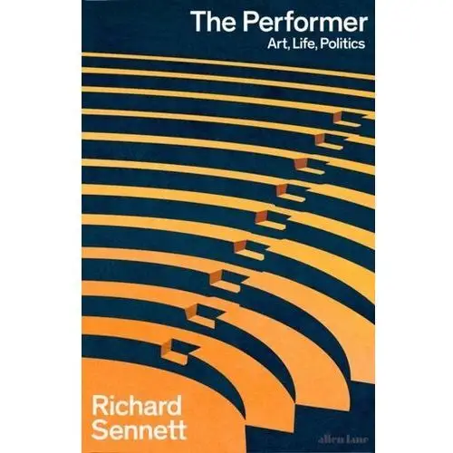 The Performer Sennett, Richard