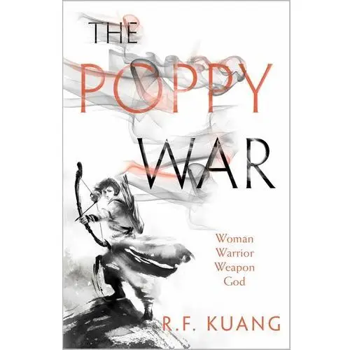 The Poppy War Kuang, Rebecca F