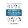 The Power of Face Reading: A simple illustrated guide to understanding our universal language Sklep on-line