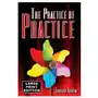 The Practice of Practice (LARGE PRINT) Sklep on-line