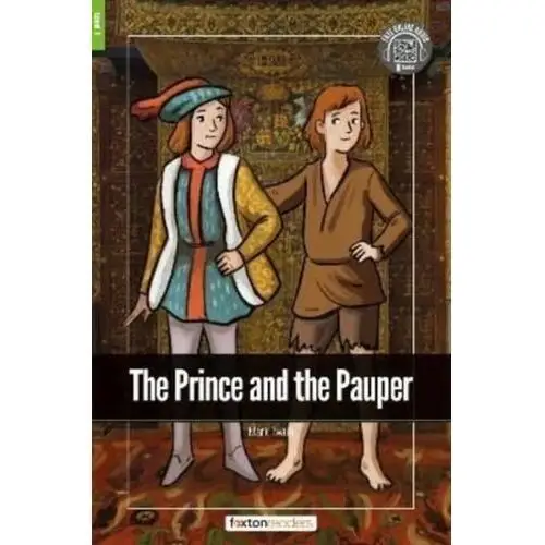 The Prince and the Pauper - Foxton Readers Level 1 (400 Headwords CEFR A1-A2) with free online AUDIO Books, Foxton; Webley, Jan
