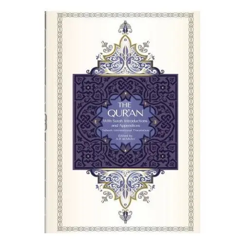 The qur'an - saheeh international translation The noble quran encyclopedia