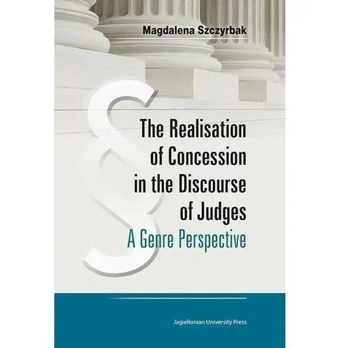 The Realisation of Concession in the Discourse of Judges