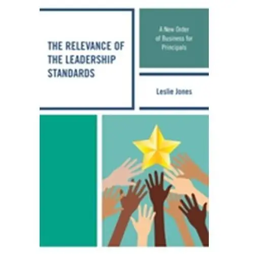 The Relevance of the Leadership Standards Social Market Foundation