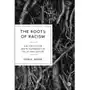 The Roots of Racism Givens, Terri E.; Navarre, Rachel; Mohanty, Pete Sklep on-line