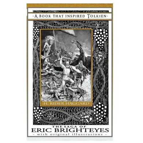 The Saga of Eric Brighteyes - A Book That Inspired Tolkien